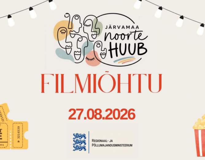 Järvamaa Noorte HUUB kutsub suvelõpu filmiõhtule Paides